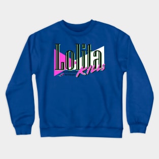 Lolita by Vladimir Nabokov Crewneck Sweatshirt